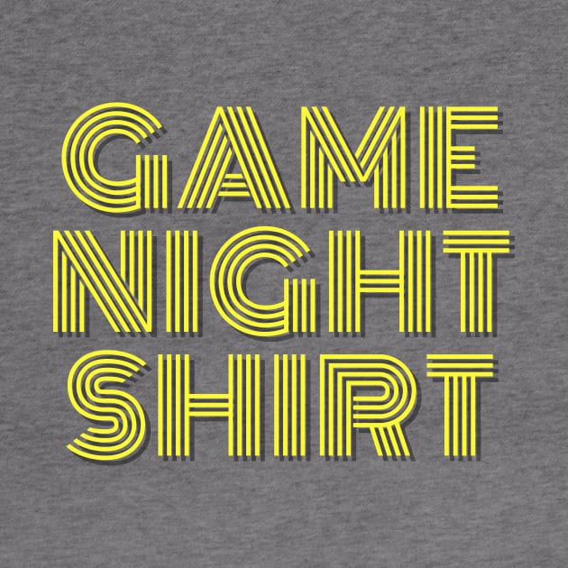 Game Night Shirt - Marquee by DC TV Podcasts